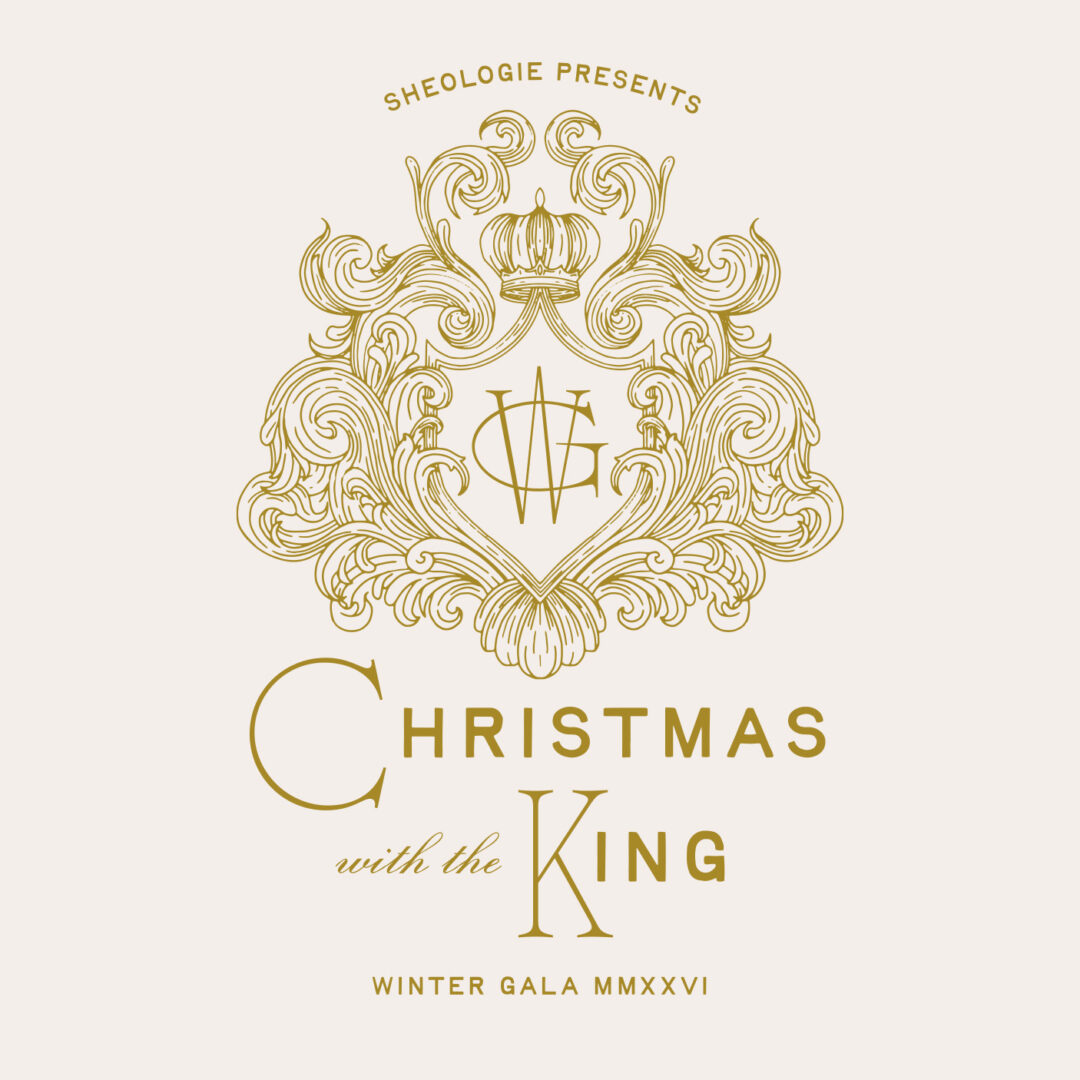 Sheologie Winter Gala 2026 Christmas with the King